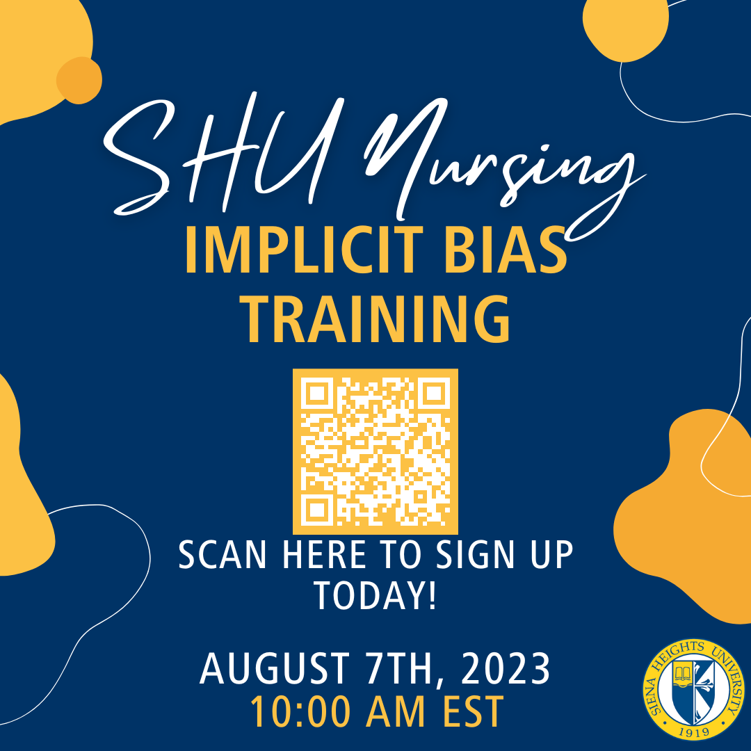 SHU Nursing Implicit Bias Training Graphic with Date
